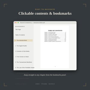 Op de afbeelding: Een digitale documentinterface getiteld Beyond Complacency - Interactive Edition.pdf, met een bladwijzerpaneel aan de linkerkant en een inhoudsopgave aan de rechterkant. De tekst bevat hoofdstuktitels zoals The Inherited Mind en The Digital Pacifier.