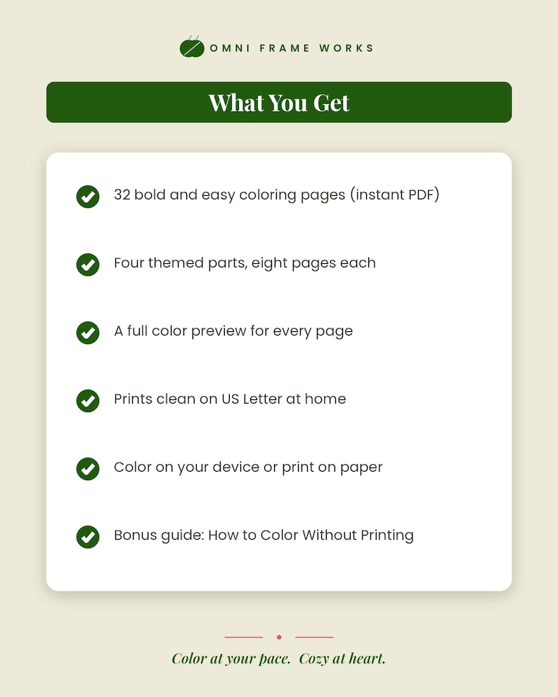 May include: A digital product information sheet titled What You Get from Omni Frame Works. It lists 32 bold and easy coloring pages as an instant PDF, four themed parts, full color previews, US Letter printing, digital coloring, and a bonus guide.
