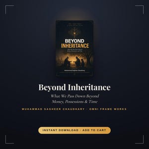 Op de afbeelding: Een boekomslag getiteld Beyond Inheritance: What We Pass Down Beyond Money, Possessions & Time door Muhammad Sagheer Chaudhary. De omslag toont een donkere, sfeervolle illustratie van drie figuren onder een boom bij schemering.