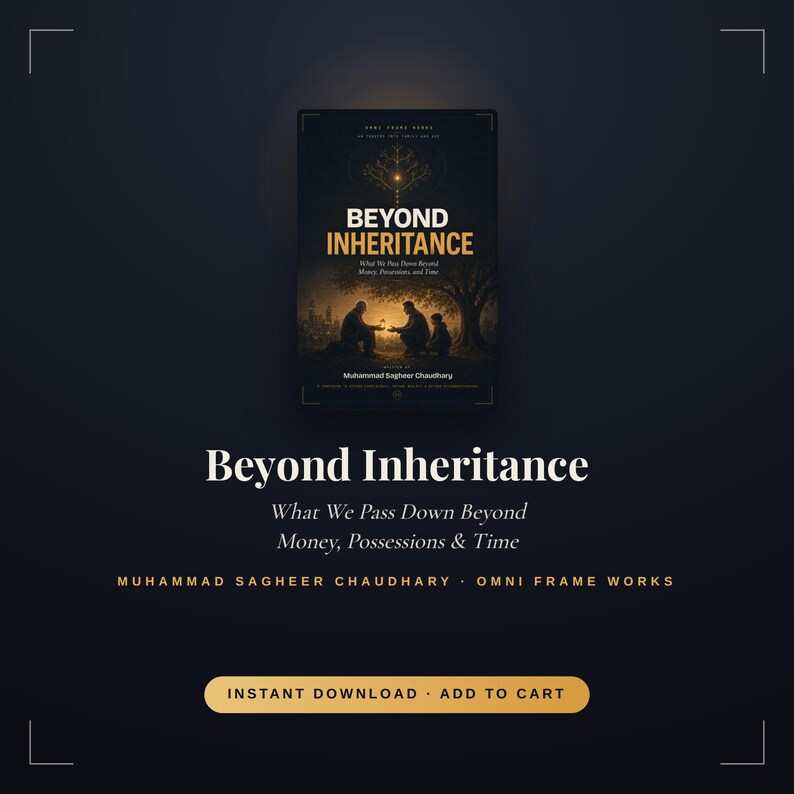 Op de afbeelding: Een boekomslag getiteld Beyond Inheritance: What We Pass Down Beyond Money, Possessions & Time door Muhammad Sagheer Chaudhary. De omslag toont een donkere, sfeervolle illustratie van drie figuren onder een boom bij schemering.