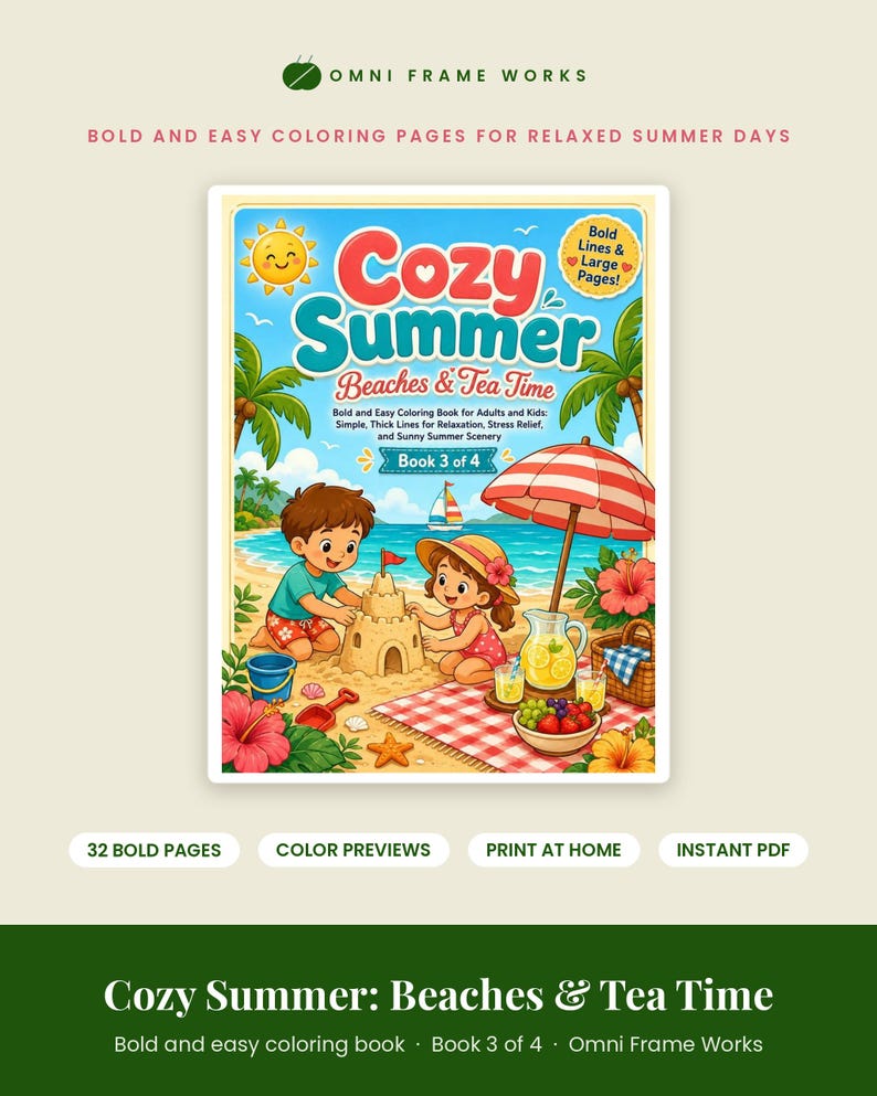 May include: A coloring book titled Cozy Summer: Beaches & Tea Time, Book 3 of 4 by Omni Frame Works. The cover features a cartoon illustration of two children building a sandcastle on a beach with palm trees, a red umbrella, and a picnic.
