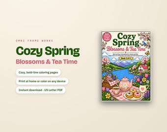Cozy Spring Coloring Book | bold and easy, Tea Time Scenes (Digital PDF)