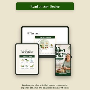 May include: A digital guide titled The Lazy Person's Guide to Eating Well on GLP-1 displayed on a laptop, tablet, and smartphone. The screens show nutritional information, the GLP-1 plate method, and a cover image with the author M S Chaudhary.
