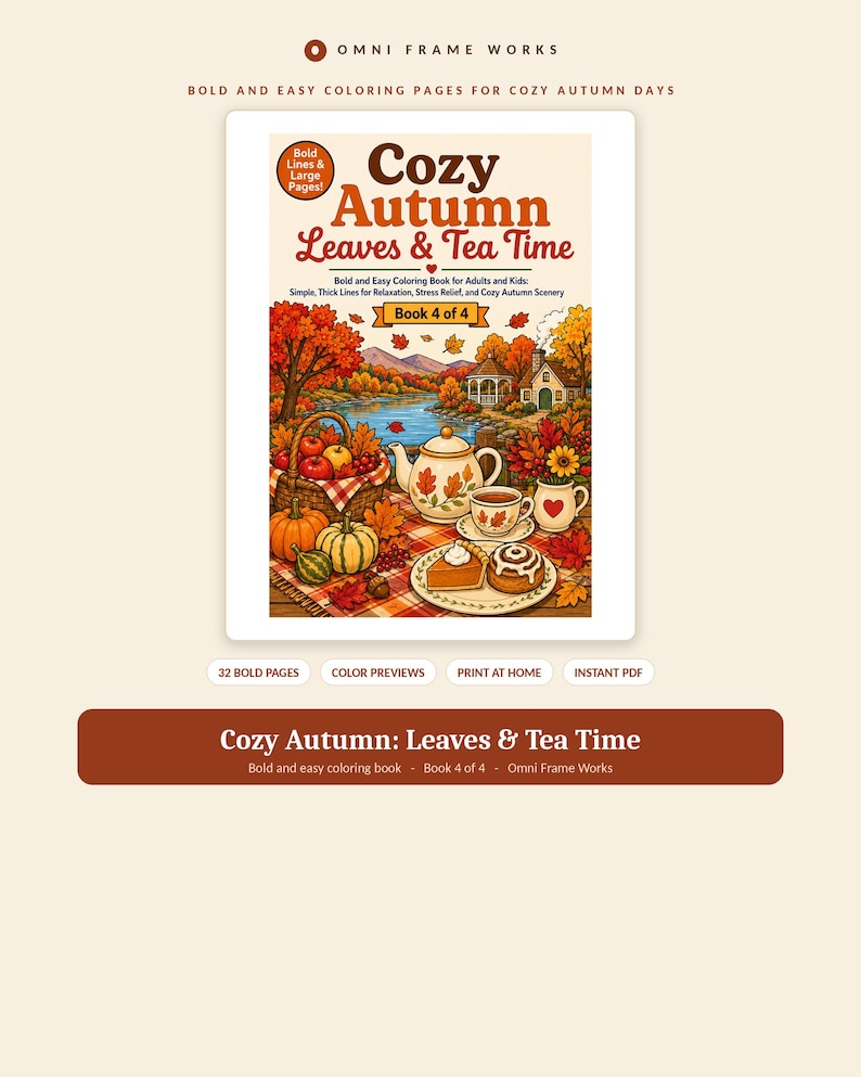 K&ouml;nnte beinhalten: Ein Malbuch mit dem Titel Cozy Autumn Leaves & Tea Time, Book 4 of 4 von Omni Frame Works. Das Cover zeigt eine lebendige Herbstlandschaft mit einem Picknickkorb, K&uuml;rbissen, einer Teekanne, einer Teetasse und Geb&auml;ck auf einer karierten Decke.