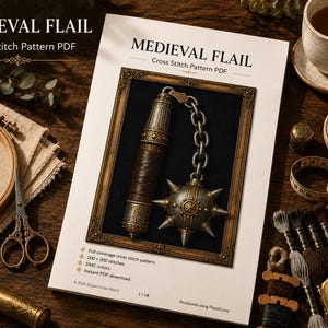 May include: A cross stitch pattern PDF titled Medieval Flail featuring an illustration of a spiked metal flail with a wooden handle inside an ornate gold frame. The document includes text details about the pattern, DMC colors, and instant download.