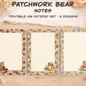 Cozy Patchwork Bear Printable Notepad Set, 4x6 Memo Pad, Teddy Bear Stationery, Digital Download, Commercial Use