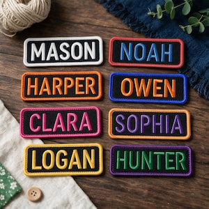 May include: Eight rectangular embroidered name patches with black fabric backgrounds and colored borders. The names MASON, NOAH, HARPER, OWEN, CLARA, SOPHIA, LOGAN, and HUNTER are stitched in white, blue, orange, pink, purple, yellow, and green thread.