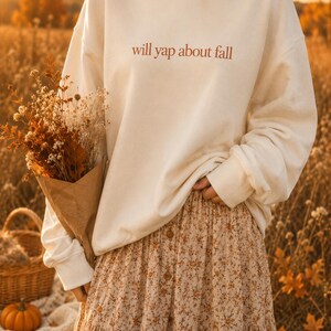 Will Yap About Fall Png, minimalistyczny projekt koszulki z jesiennym cytatem, przytulna typografia sezonowa, sublimacja i cyfrowe pobieranie bluzy
