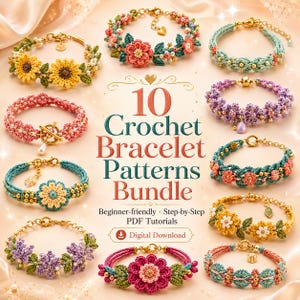 Crochet Bracelet Patterns Bundle, 10 Floral Beaded Designs + Bonus Cuff, DIY Crochet Jewelry PDF, Friendship Bracelets, Instant Download