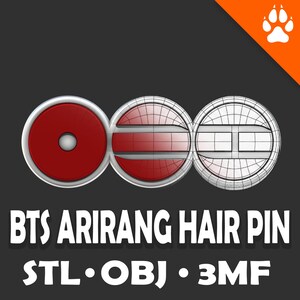 May include: A digital 3D model of a BTS Arirang hair pin, featuring three circular components in red and white with visible wireframe mesh details. The text BTS ARIRANG HAIR PIN STL OBJ 3MF is displayed below the circular icons on a dark background.
