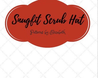 Snugfit Scrub Hat Sewing Pattern©