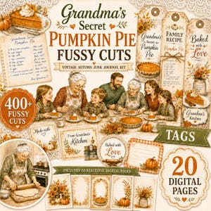 以下が含まれることがあります： 「Grandma's Secret Pumpkin Pie Fussy Cuts」と題されたヴィンテージ風のジャンクジャーナルキット。パンを焼く家族のイラスト、レシピカード、装飾タグ、オレンジ、ブラウン、クリーム色の温かみのある秋らしい花やカボチャのモチーフが描かれています。