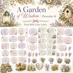 May include: A collection of decorative stickers titled A Garden of Wisdom Proverbs 14, featuring floral borders, a lantern, and a birdhouse. The sheets contain numerous oval and scalloped labels with printed Bible verses and botanical illustrations.