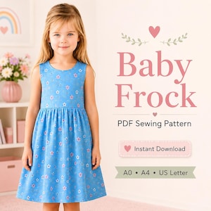 May include: A sleeveless blue frock with a small pink and white floral pattern. The text reads Baby Frock, PDF Sewing Pattern, Instant Download, A0, A4, US Letter. The design features a round neckline and a gathered waistline with a flared skirt.