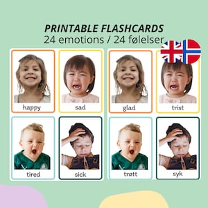 Puede incluir: Un conjunto de tarjetas didácticas imprimibles titulado PRINTABLE FLASHCARDS 24 emotions / 24 følelser. Las tarjetas muestran fotografías de niños expresando diversas emociones, con etiquetas como happy, sad, tired, sick, glad, trist, trøtt y syk.