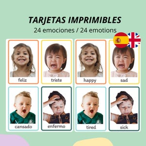 Puede incluir: Un conjunto de tarjetas imprimibles tituladas TARJETAS IMPRIMIBLES 24 emociones / 24 emotions, con fotografías de niños expresando diversas emociones. Cada tarjeta muestra el rostro de un niño con una etiqueta en español o inglés, como feliz, happy, triste, sad, cansado, tired, enfermo o sick.