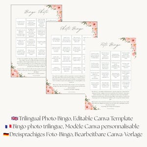 May include: Three printable photo bingo game cards featuring a grid of tasks, floral corner accents, and the title Photo Bingo. Each card contains sixteen squares with text instructions in English, French, or German, designed for event guests.