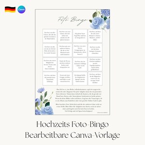 May include: A white wedding photo bingo game card featuring a four-by-four grid of tasks in German, decorated with watercolor blue roses in the top right and bottom left corners. The title reads Foto Bingo in a script font at the top.