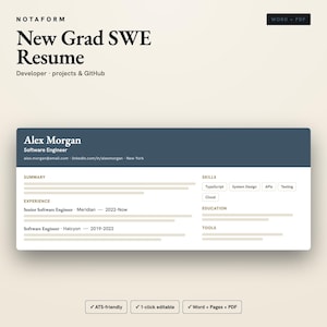 May include: A digital resume template titled New Grad SWE Resume with a dark blue header containing the name Alex Morgan, Software Engineer, and contact details. The layout includes sections for Summary, Skills, Experience, Education, and Tools.