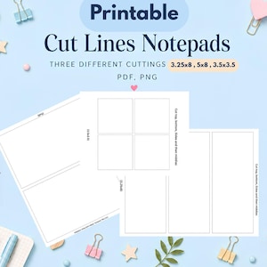 Puede incluir: Blocs de notas con líneas de corte imprimibles en formatos PDF y PNG. La imagen muestra tres plantillas de papel blanco con contornos negros para cortar, etiquetadas con las dimensiones 3.25x8, 5x8 y 3.5x3.5 pulgadas, con instrucciones.
