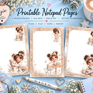 Op de afbeelding: Drie printbare notitieblokpagina's met winterse illustraties van een meisje en een sneeuwpop. De pagina's hebben een gouden sneeuwvlokrand en meten 10,16 x 15,24 cm. De tekst bevat Printable Notepad Pages en Plan Play Note Repeat.