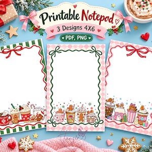 Könnte beinhalten: Drei druckbare Notizblock-Designs im Format 4x6 mit weihnachtlichen Motiven. Jeder Notizblock hat eine weiße Mitte mit farbigen Rändern und Illustrationen von Lebkuchen, Tassen mit heißer Schokolade und Zuckerstangen auf hellblauem Grund.