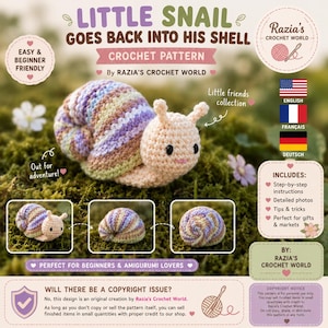 May include: A crochet pattern titled Little Snail Goes Back Into His Shell by Razia's Crochet World. The image features a beige crocheted snail with a multi-coloured pastel shell, shown in three positions, including one where the snail is inside its shell.