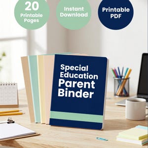 May include: A set of five binders with pastel and dark blue covers. The front binder is dark blue with a light green horizontal stripe and the white text Special Education Parent Binder. Above are circles stating 20 Printable Pages, Instant Download, and Printable PDF.