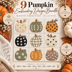 May include: A digital collection of 9 pumpkin embroidery designs featuring various patterns like hearts, dots, flowers, and grids in colors including orange, green, black, and cream. The text reads 9 Pumpkin Embroidery Designs Bundle.