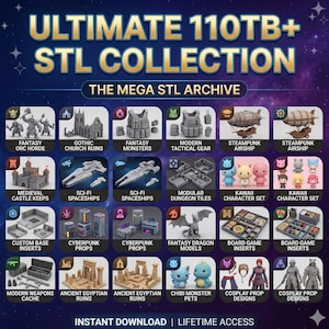 Puede incluir: Un catálogo digital titulado ULTIMATE 110TB+ STL COLLECTION THE MEGA STL ARCHIVE que muestra una cuadrícula de 24 categorías diversas de modelos imprimibles en 3D, incluyendo criaturas de fantasía, naves espaciales y accesorios de juegos.
