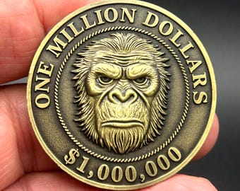 One Million Dollar Bigfoot | Sasquatch Reward Challenge Coin – 1.75" Heavy Coin
