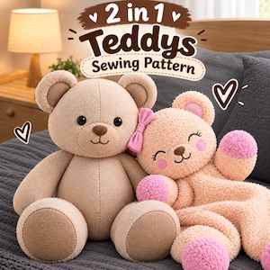 May include: Two plush teddy bears, one tan with smooth fabric and one peach-colored with textured fabric, featuring a pink bow and pink accents. The text 2 in 1 Teddys Sewing Pattern is displayed above the bears with small heart icons.
