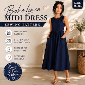 May include: A navy blue sleeveless midi dress with a round neckline and two large front pockets. The text on the image reads: Boho Linen MIDI DRESS SEWING PATTERN, DIGITAL PDF PATTERN, STEP-BY-STEP INSTRUCTIONS, PERFECT FIT EVERY TIME, BEGINNER FRIENDLY, Easy & Fun to Make!, SIZES XS-XXL.