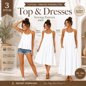 Peut inclure: Un patron de couture numérique pour un haut et des robes présentant trois styles : un débardeur blanc avec un short en jean, une robe blanche mi-longue et une robe blanche longue. L'image inclut des étiquettes, des icônes et la gamme XS-XXL.