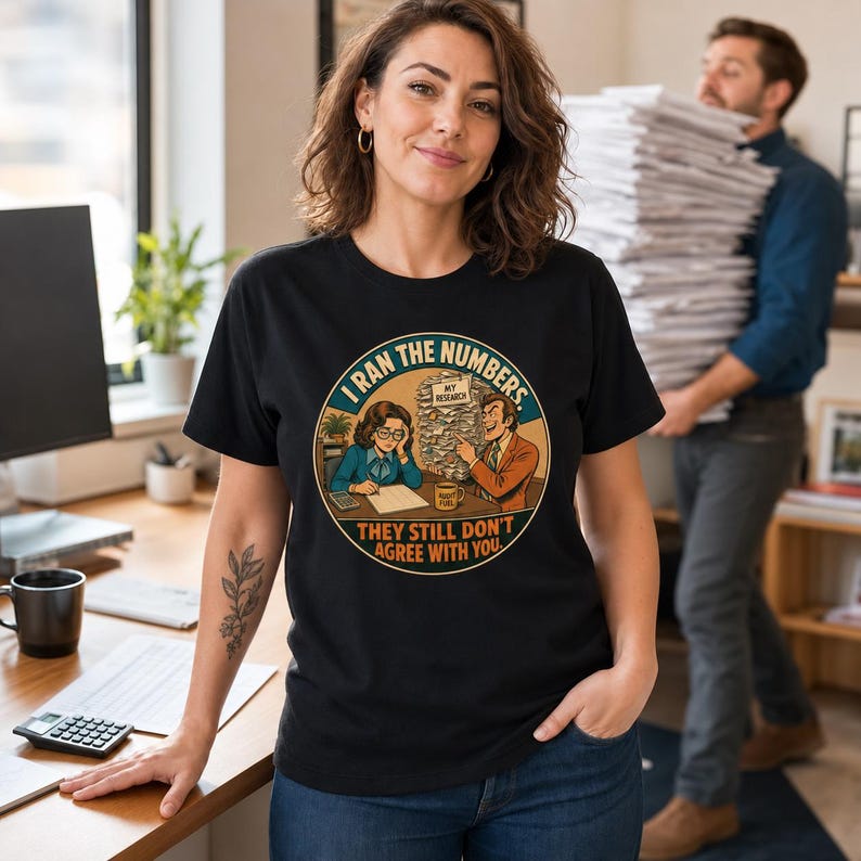 I Ran the Numbers Shirt