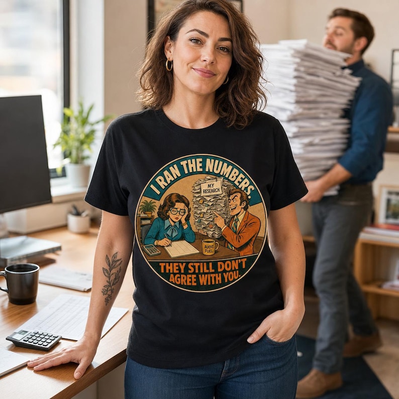 I Ran the Numbers Shirt