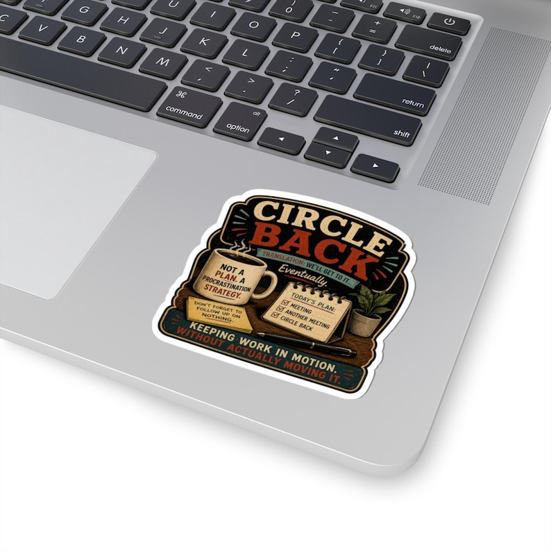 Circle Back Sticker