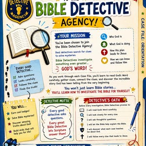 May include: A beige document titled Welcome to the Bible Detective Agency with a blue badge, an open book, a magnifying glass, and binoculars. It features sections for Your Mission, Detective Motto, Detective's Oath, and Your First Assignment.
