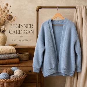 Strickmuster für Anfänger: Cardigan (PDF), Oversize-Pullover mit offener Vorderseite, Cardigan aus Kammgarn, Sofort-Download, Größen 1-6, DIY-Strickmuster