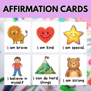 May include: A set of six square affirmation cards with the text AFFIRMATION CARDS at the top. Each card features a colored pencil illustration of a lion, heart, star, person, mountain, or bear with the phrases I am brave, I am kind, I am special, I believe in myself, I can do hard things, and I am strong.