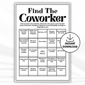 Könnte beinhalten: Ein schwarz-weißes Find The Coworker Bingo-Spielblatt mit einem fünf-mal-fünf Raster aus Quadraten, die verschiedene Aufforderungen wie Has worked here the longest, Has been on TV und Has a tattoo enthalten, sowie ein Instant Download Symbol.