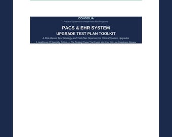 PACS EHR Upgrade Test Plan Toolkit - IT-Testvorlage für das trauen | Bearbeitbares Wort .docx