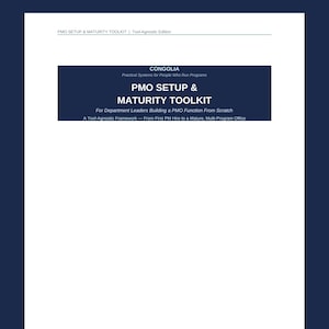 May include: A white document cover with a dark blue rectangular header containing the text: CONGOLIA, Practical Systems for People Who Run Programs, PMO SETUP & MATURITY TOOLKIT, For Department Leaders Building a PMO Function From Scratch.