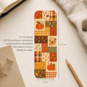 Fall patchwork bookmark shown with 2 by 6 inch measurements and product details for 100 lb cardstock, lamination, rounded corners and made-to-order construction.
