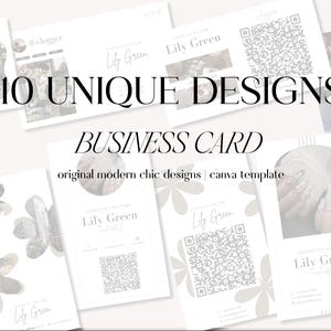 May include: A collection of 10 business card templates featuring white backgrounds, minimalist typography, and placeholders for images, contact information, and QR codes. The text reads 10 UNIQUE DESIGNS BUSINESS CARD original modern chic designs canva template.