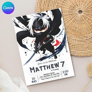 May include: A rectangular birthday invitation card featuring a stylized illustration of a white-haired ninja character holding a sword. The text reads: Join us to Celebrate MATTHEW 7 Is Turning, 20 MAY, Matthew House 123, Anywhere St. Any City, 2:00 PM.
