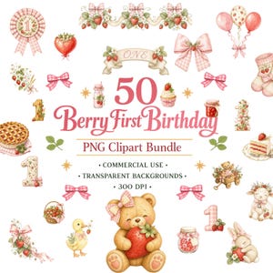 May include: A digital collection of 50 strawberry-themed illustrations for a first birthday, featuring a teddy bear, a duckling, a lamb, a bunny, strawberries, pink gingham bows, balloons, a pie, a cupcake, and the text 50 Berry First Birthday.