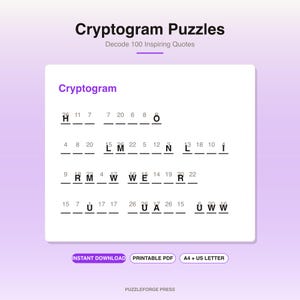 May include: A Cryptogram Puzzles book cover with the subtitle Decode 100 Inspiring Quotes. The page displays a cryptogram puzzle with numbered blanks and letters H, O, L, M, N, L, I, R, M, W, W, E, R, U, U, A, U, W, W. Bottom text reads INSTANT DOWNLOAD, PRINTABLE PDF, A4 + US LETTER, and PUZZLEFORGE PRESS.