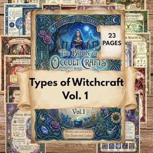 May include: A collection of 23 illustrated pages titled The Book of Occult Crafts and Types of Witchcraft Vol. 1. The pages feature intricate blue and gold borders, floral motifs, crystals, cauldrons, and various occult symbols on parchment-style paper.