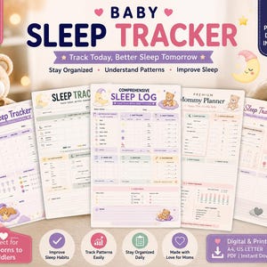 May include: A set of five printable baby sleep tracker sheets featuring pastel colors, teddy bear illustrations, and moon motifs. The documents include sections for sleep logs, daily summaries, and notes, with text reading Baby Sleep Tracker.